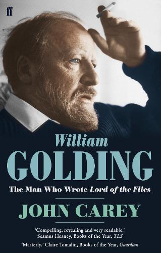 William Golding: The Man who Wrote Lord of the Flies (Paperback)