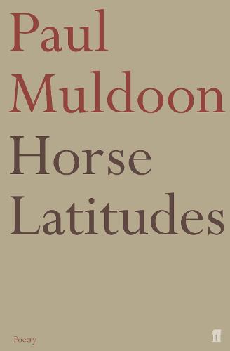 Horse Latitudes (Paperback)