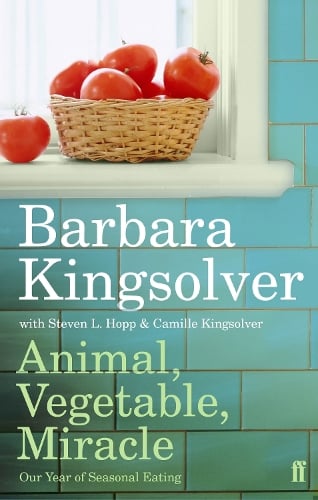 Cover of the book Animal, Vegetable, Miracle