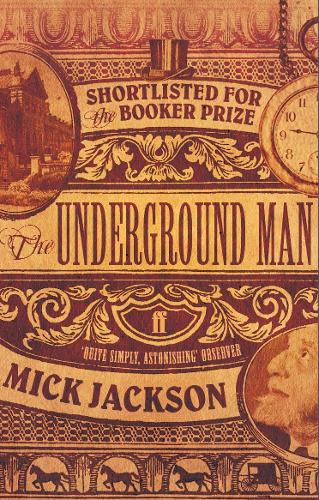 The Underground Man - Mick Jackson