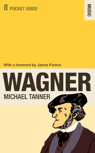 The Faber Pocket Guide to Wagner (Paperback)