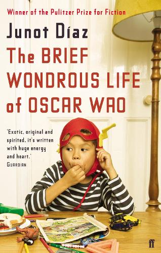 The Brief Wondrous Life of Oscar Wao by Junot Diaz | Waterstones