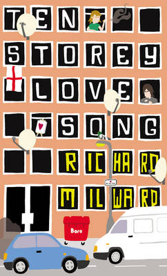 Ten Storey Love Song (Paperback)