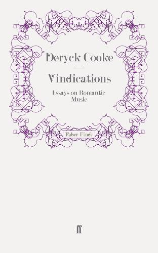 Vindications: Essays on Romantic Music (Paperback)