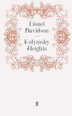 Kolymsky Heights (Paperback)