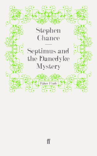 Septimus and the Danedyke Mystery - A Reverend Septimus Treloar Mystery (Paperback)