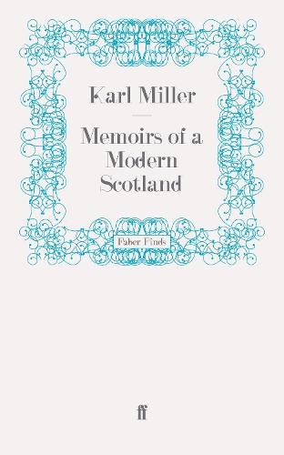 Memoirs of a Modern Scotland (Paperback)