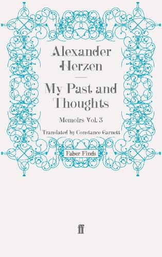 My Past and Thoughts: Memoirs Volume 3 (Paperback)