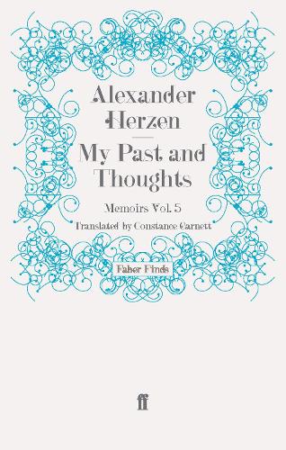 My Past and Thoughts: Memoirs Volume 5 (Paperback)