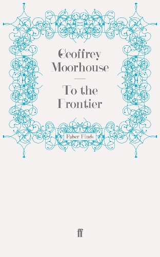 To the Frontier (Paperback)