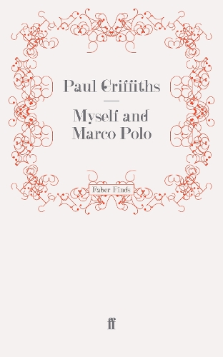 Myself and Marco Polo (Paperback)