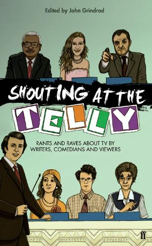Shouting at the Telly (Paperback)