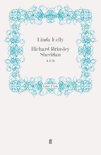 Richard Brinsley Sheridan: A Life (Paperback)