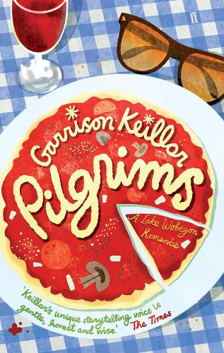 Pilgrims: A Novel of Lake Wobegon (Paperback)