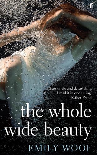 The Whole Wide Beauty (Paperback)
