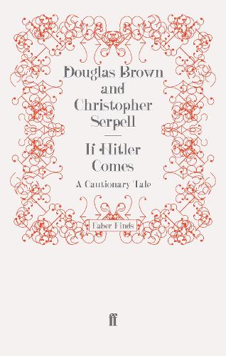 If Hitler Comes: A Cautionary Tale (Paperback)