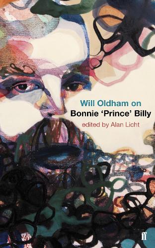 Will Oldham on Bonnie 'Prince' Billy - Alan Licht