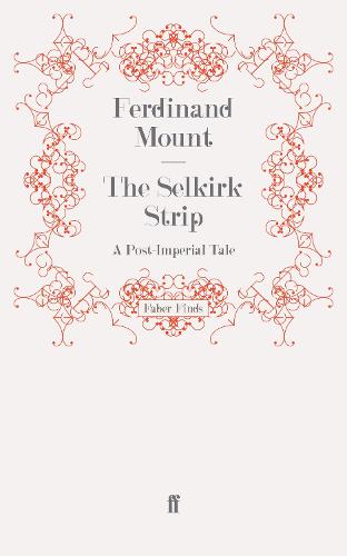 The Selkirk Strip: A Post-Imperial Tale (Paperback)