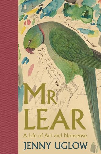 Mr Lear - Jenny Uglow