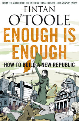 Enough is Enough: How to Build a New Republic (Paperback)