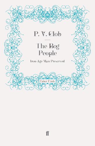 The Bog People (Paperback)