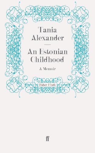 An Estonian Childhood: A Memoir (Paperback)