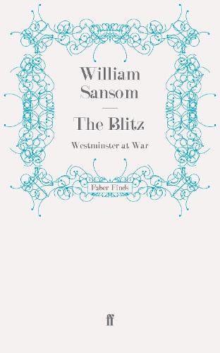 The Blitz: Westminster at War (Paperback)