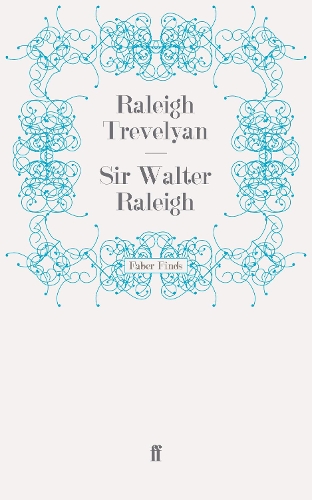Sir Walter Raleigh (Paperback)