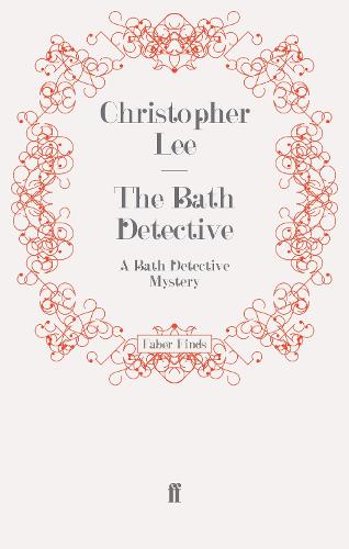 The Bath Detective: A Bath Detective Mystery (Paperback)