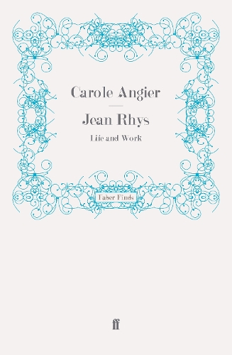 Jean Rhys: Life and Work (Paperback)