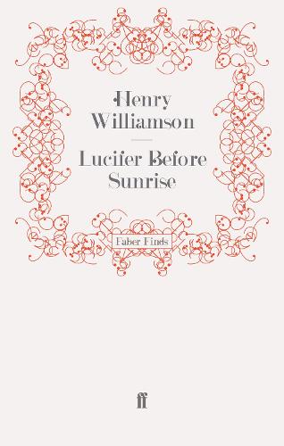 Lucifer Before Sunrise - A Chronicle of Ancient Sunlight (Paperback)
