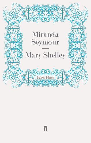 Mary Shelley (Paperback)
