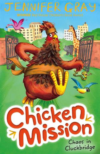 Chicken Mission: Chaos in Cluckbridge - Chicken Mission (Paperback)