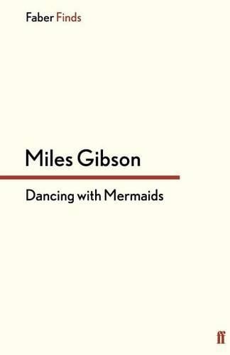 Dancing with Mermaids (Paperback)
