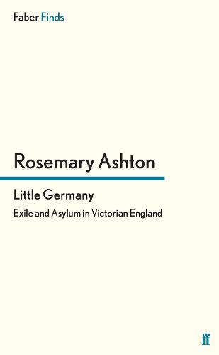 Little Germany: Exile and Asylum in Victorian England (Paperback)
