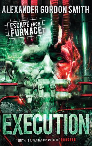 Escape from Furnace 5: Execution (Paperback)