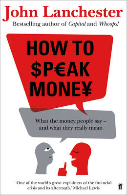 How to Speak Money (Hardback)