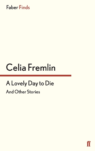 A Lovely Day to Die: And Other Stories (Paperback)