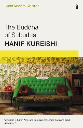 The Buddha of Suburbia: Faber Modern Classics (Paperback)