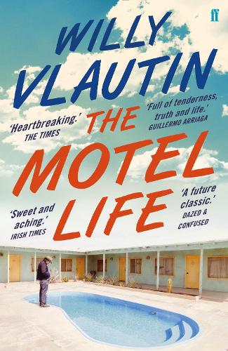 The Motel Life - Willy Vlautin