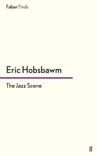 The Jazz Scene (Paperback)