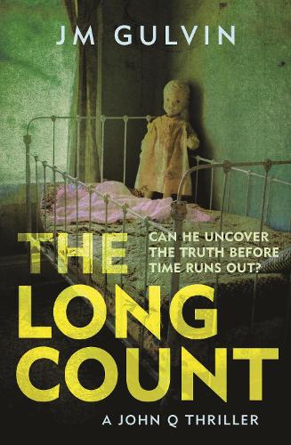 The Long Count: A John Q Mystery - A John Q mystery (Paperback)
