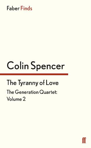 The Tyranny of Love - The Generation Quartet (Paperback)
