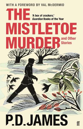 The Mistletoe Murder And Other Stories By P D James Waterstones
