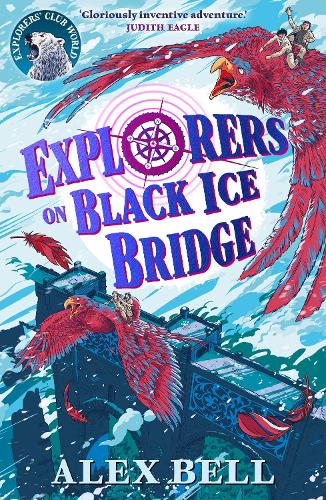 Explorers on Black Ice Bridge - The Explorers' Clubs (Paperback)
