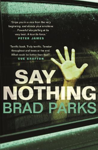 Say Nothing (Paperback)