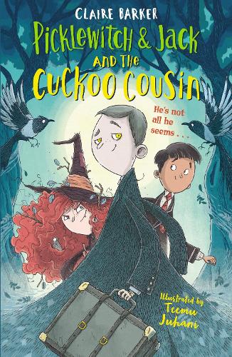 Picklewitch & Jack and the Cuckoo Cousin - Picklewitch and Jack (Paperback)