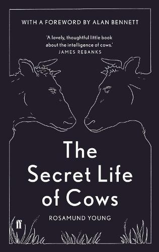 The Secret Life of Cows (Hardback)