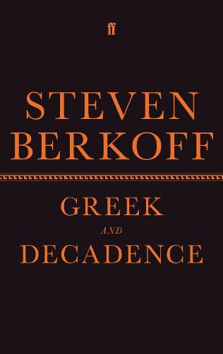 Greek and Decadence (Hardback)