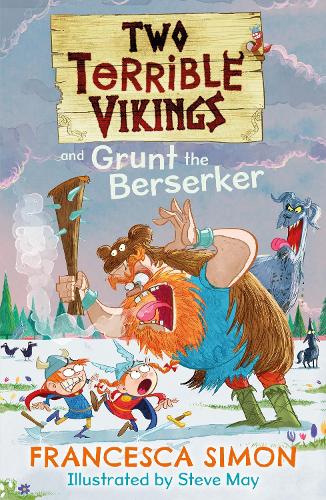 Two Terrible Vikings and Grunt the Berserker (Paperback)